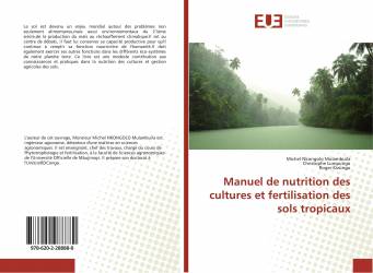 Manuel de nutrition des cultures et fertilisation des sols tropicaux
