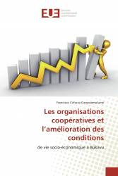 Les organisations coopératives et l’amélioration des conditions