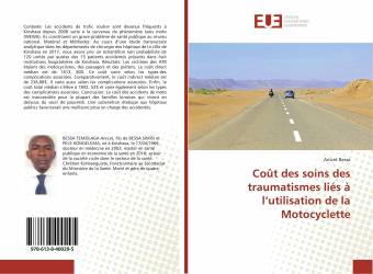 Coût des soins des traumatismes liés à l’utilisation de la Motocyclette