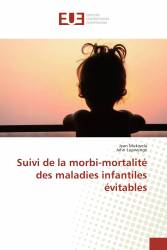 Suivi de la morbi-mortalité des maladies infantiles évitables