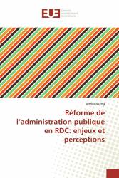 Réforme de l’administration publique en RDC: enjeux et perceptions
