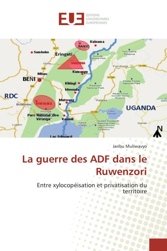 La guerre des ADF dans le Ruwenzori