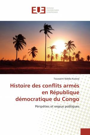 Histoire des conflits armés en République démocratique du Congo
