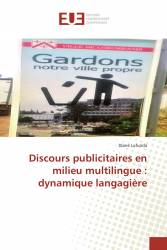 Discours publicitaires en milieu multilingue : dynamique langagière