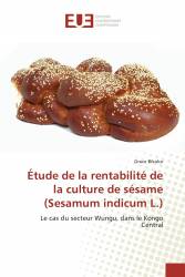 Étude de la rentabilité de la culture de sésame (Sesamum indicum L.)