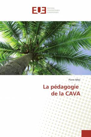 La pédagogie de la CAVA