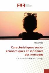 Caractéristiques socio-économiques et sanitaires des ménages