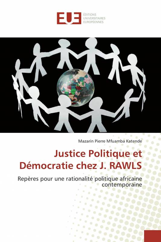 Justice Politique et Démocratie chez J. RAWLS