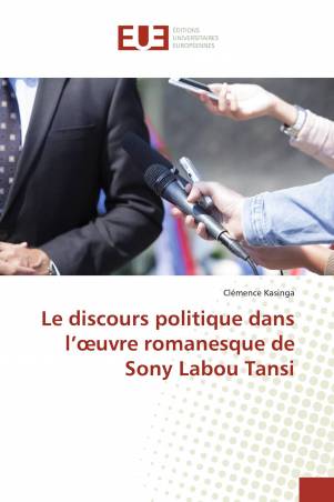 Le discours politique dans l’œuvre romanesque de Sony Labou Tansi