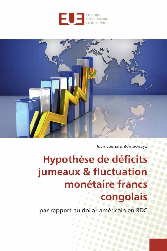 Hypothèse de déficits jumeaux & fluctuation monétaire francs congolais