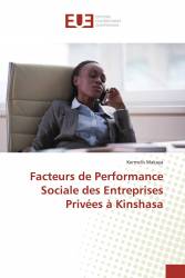 Facteurs de Performance Sociale des Entreprises Privées à Kinshasa