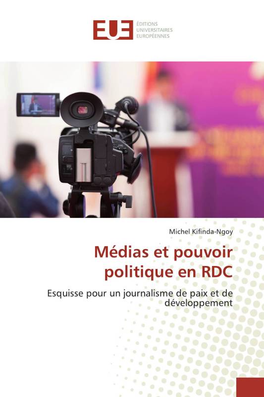 Médias et pouvoir politique en RDC