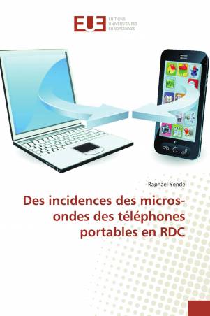 Des incidences des micros-ondes des téléphones portables en RDC