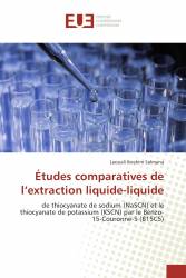 Études comparatives de l’extraction liquide-liquide