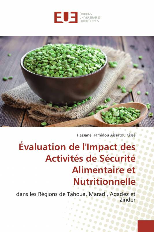 Évaluation de l'Impact des Activités de Sécurité Alimentaire et Nutritionnelle