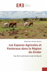 Les Espaces Agricoles et Pastoraux dans la Région de Zinder