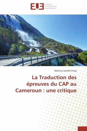 La Traduction des épreuves du CAP au Cameroun : une critique