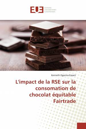 L&#039;impact de la RSE sur la consomation de chocolat équitable Fairtrade