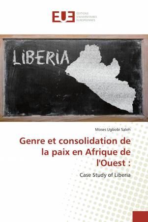 Genre et consolidation de la paix en Afrique de l&#039;Ouest :