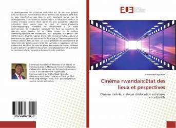 Cinéma rwandais:Etat des lieux et perpectives