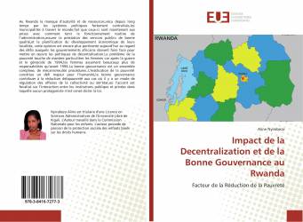 Impact de la Decentralization et de la Bonne Gouvernance au Rwanda