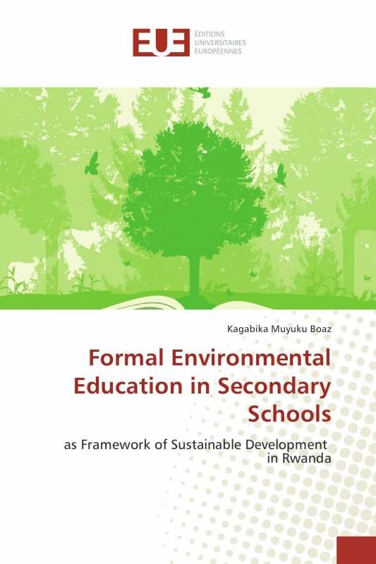 Formal Environmental Education in Secondary Schools