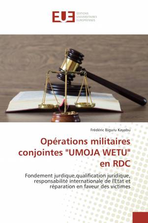 Opérations militaires conjointes "UMOJA WETU" en RDC