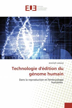 Technologie d'édition du génome humain