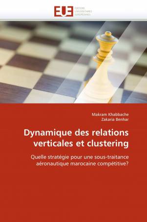 Dynamique des relations verticales et clustering