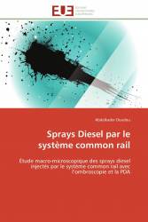 Sprays Diesel par le système common rail