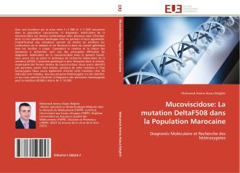 Mucoviscidose: La mutation DeltaF508 dans la Population Marocaine