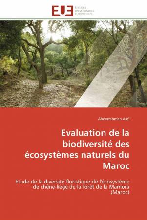 Evaluation de la biodiversité des écosystèmes naturels du Maroc