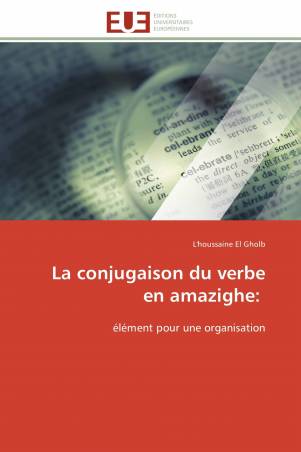 La conjugaison du verbe en amazighe: