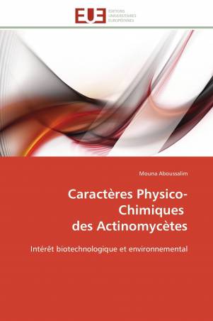 Caractères Physico-Chimiques       des Actinomycètes