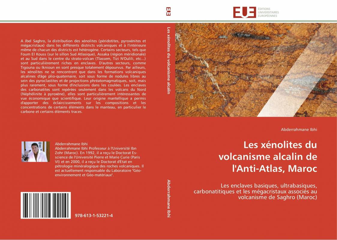 Les xénolites du volcanisme alcalin de l'Anti-Atlas, Maroc