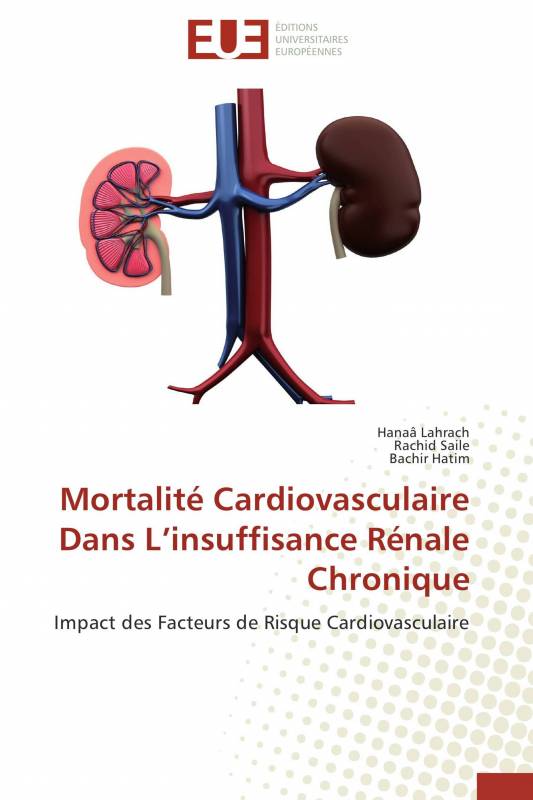 Mortalité Cardiovasculaire Dans L’insuffisance Rénale Chronique