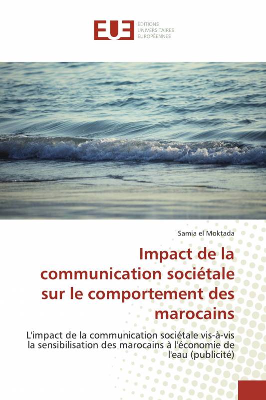 Impact de la communication sociétale sur le comportement des marocains