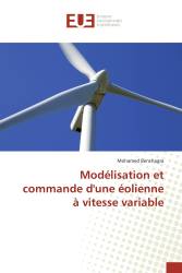 Modélisation et commande d'une éolienne à vitesse variable