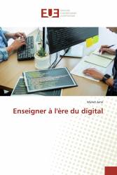 Enseigner à l'ère du digital