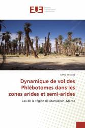 Dynamique de vol des Phlébotomes dans les zones arides et semi-arides