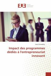 Impact des programmes dédiés à l'entrepreneuriat innovant