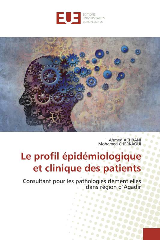 Le profil épidémiologique et clinique des patients