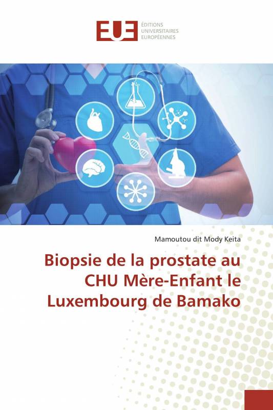 Biopsie de la prostate au CHU Mère-Enfant le Luxembourg de Bamako