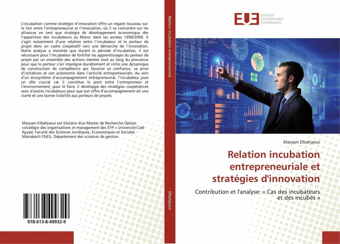 Relation incubation entrepreneuriale et stratégies d'innovation