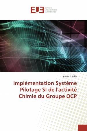 Implémentation Système Pilotage SI de l'activité Chimie du Groupe OCP