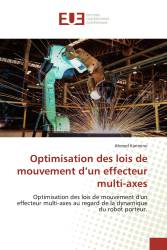 Optimisation des lois de mouvement d’un effecteur multi-axes