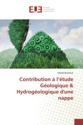 Contribution à l’étude Géologique &amp； Hydrogéologique d'une nappe