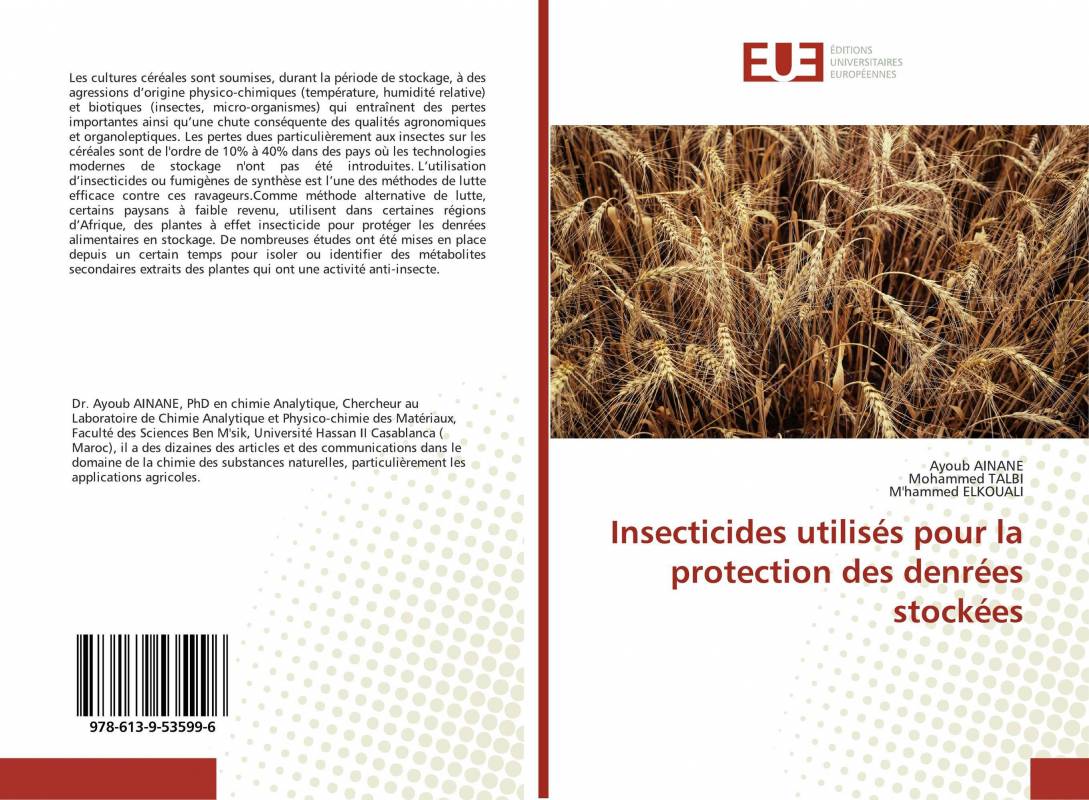 Insecticides utilisés pour la protection des denrées stockées