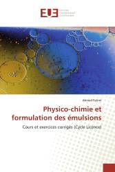 Physico-chimie et formulation des émulsions