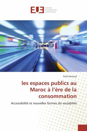 les espaces publics au Maroc à l’ère de la consommation